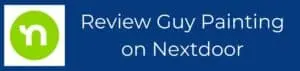 A professional digital banner designed to encourage local Geist residents to leave a guy painting review nextdoor. The graphic features the official lime green Nextdoor "n" house icon in a white square on the left, set against a solid deep blue background. The white text clearly reads "Review Guy Painting on Nextdoor" in a modern sans-serif font. This call-to-action is used by guy painting to build community trust and help Indianapolis homeowners find verified, high-quality painting services through a local guy painting review nextdoor recommendation.